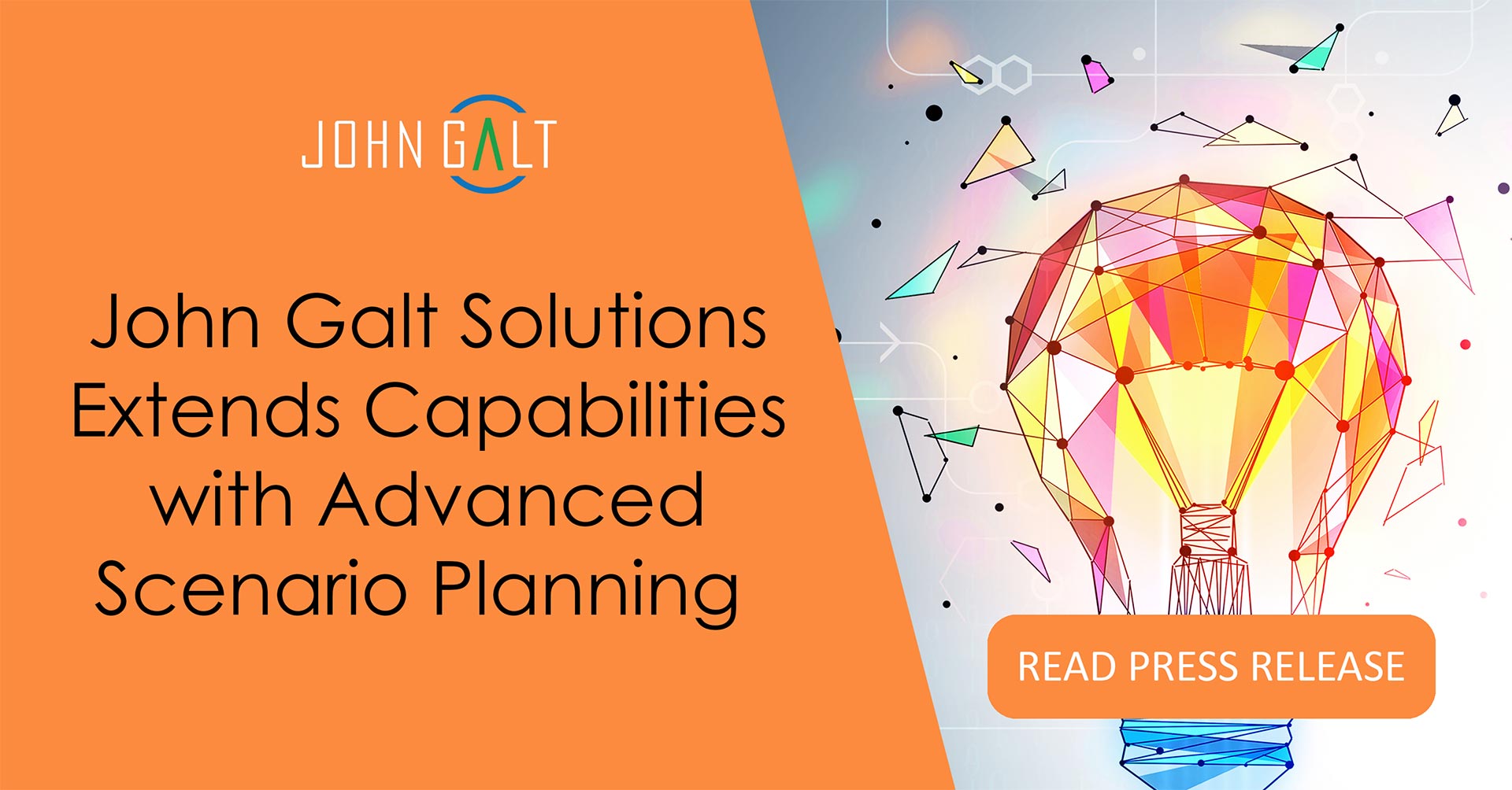 John Galt Solutions Extends Capabilities with Advanced Scenario Planning